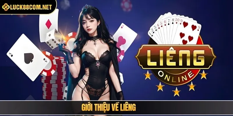 Giới thiệu về liêng