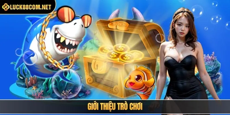 Giới thiệu trò chơi