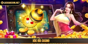 Xóc đĩa casino